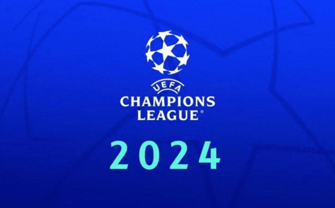 欧冠-欧冠改制欧冠，2024-25欧冠新赛季将采用新赛制